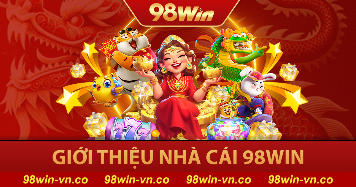 Giới thiệu nhà cái 98win