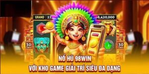 Tựa game hot nhất tại nổ hũ 98win